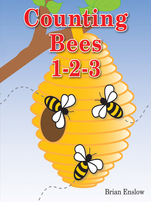 Title details for Counting Bees 1-2-3 by Brian Enslow - Available